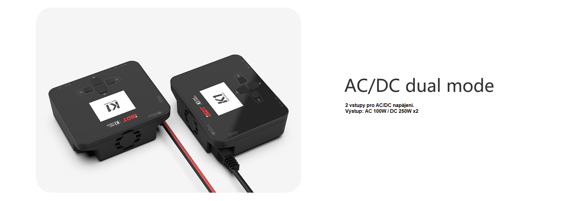 iSDT K1 DC 250W / AC 100W duální nabíječ